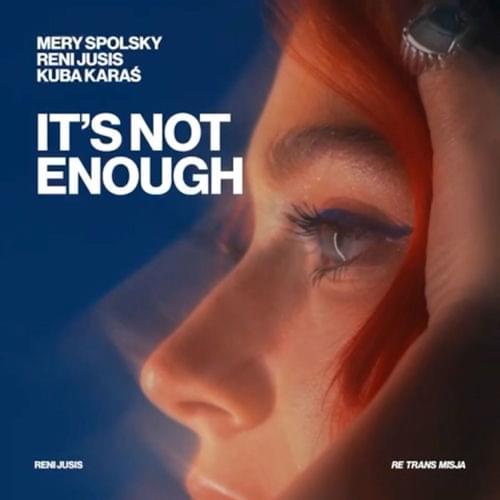 Album cover art for "It’s not enough" by Reni Jusis