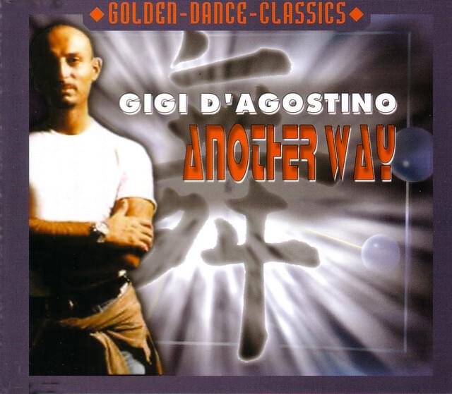 Another Way by Gigi D’Agostino