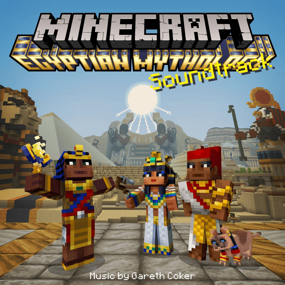 Cover image for Minecraft: Egyptian Mythology (Original Soundtrack)