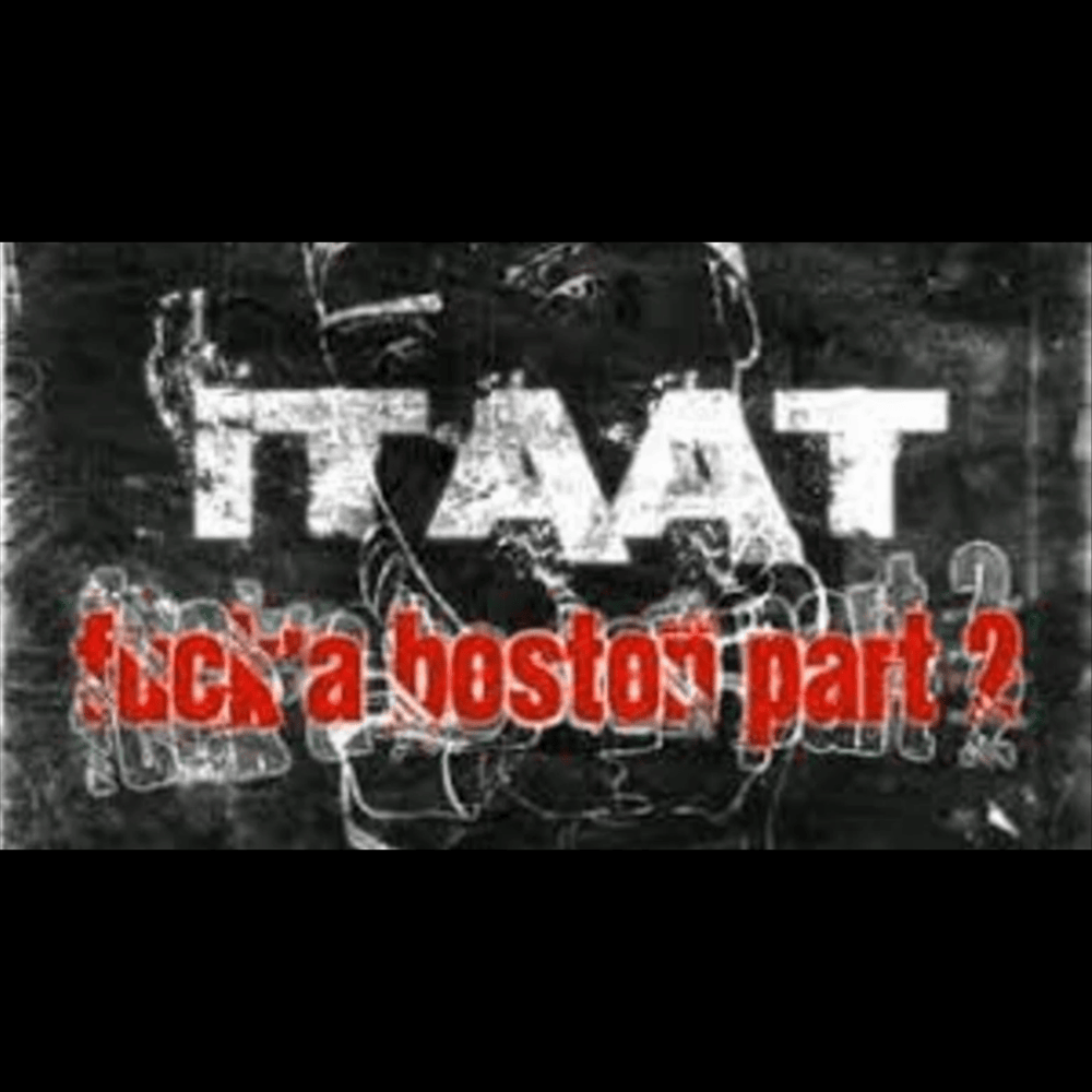 Cover image for Fuck’a Boston Part 2