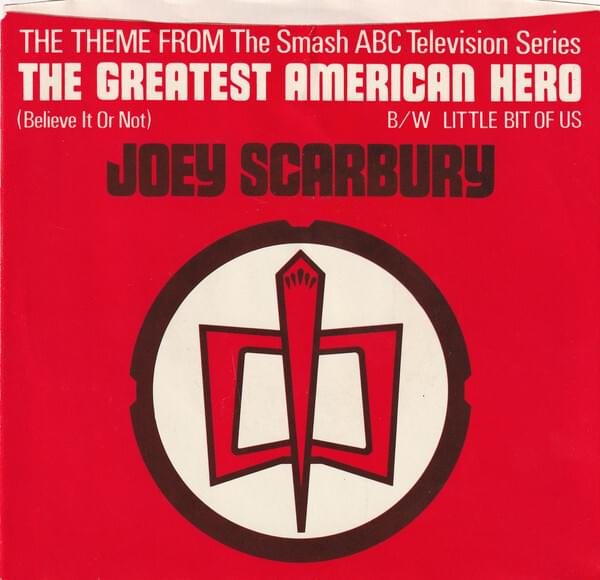 Album cover art for "Theme from The Greatest American Hero (Believe It or Not)" by Joey Scarbury