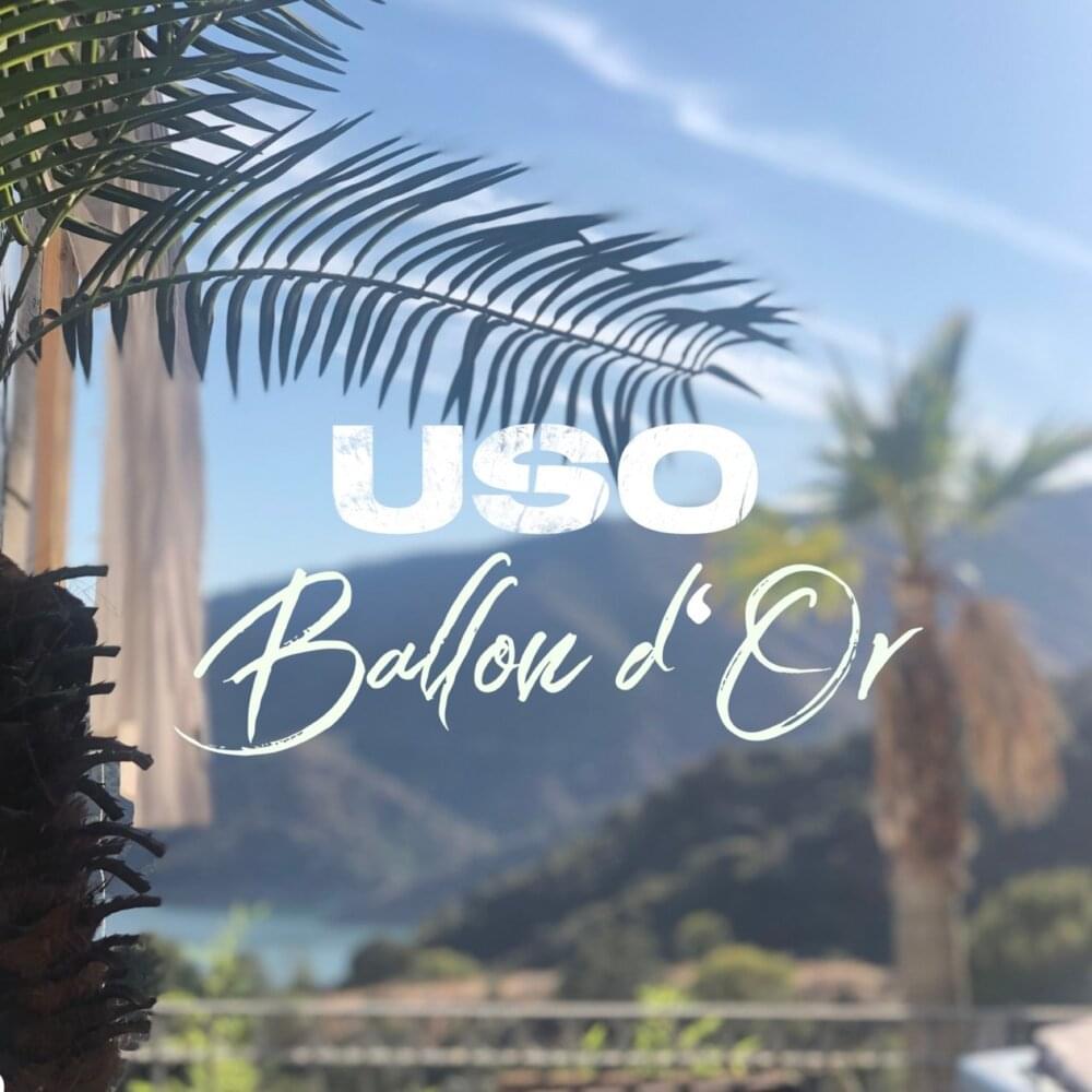 Album cover art for "Ballon d’Or" by USO