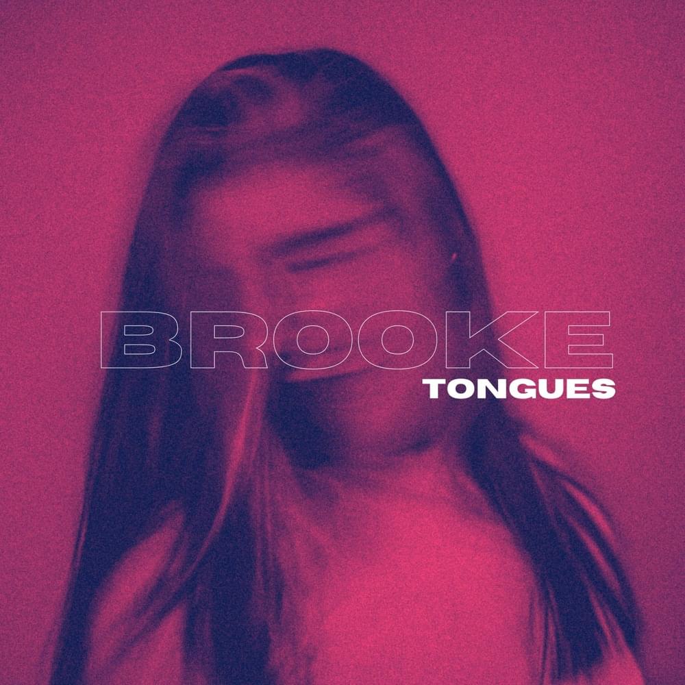 Tongues by Brooke (IRL)