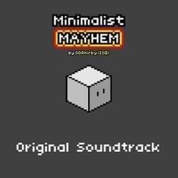 Album cover art for "Minimalist MAYHEM" by DDRKirby(ISQ)