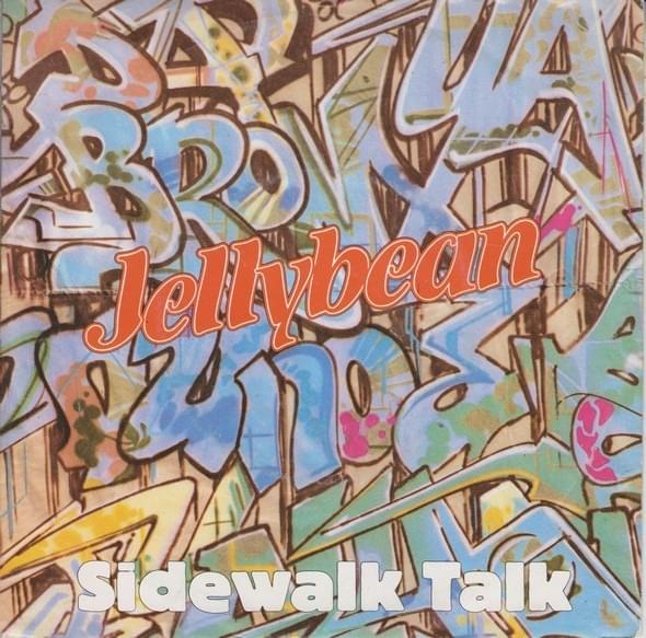 Sidewalk Talk (Dance Mix) by Jellybean