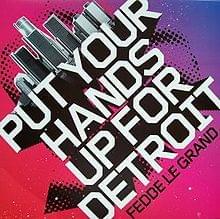 Album cover art for "Put Your Hands Up For Detroit" by +Mas Label