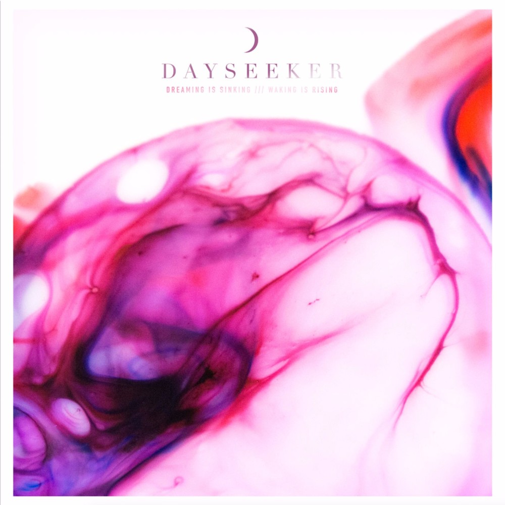 Album cover art for "Dreaming is Sinking" by Dayseeker