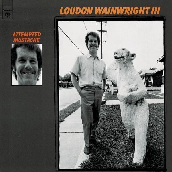 Album cover art for "The Man Who Couldn’t Cry" by Loudon Wainwright III