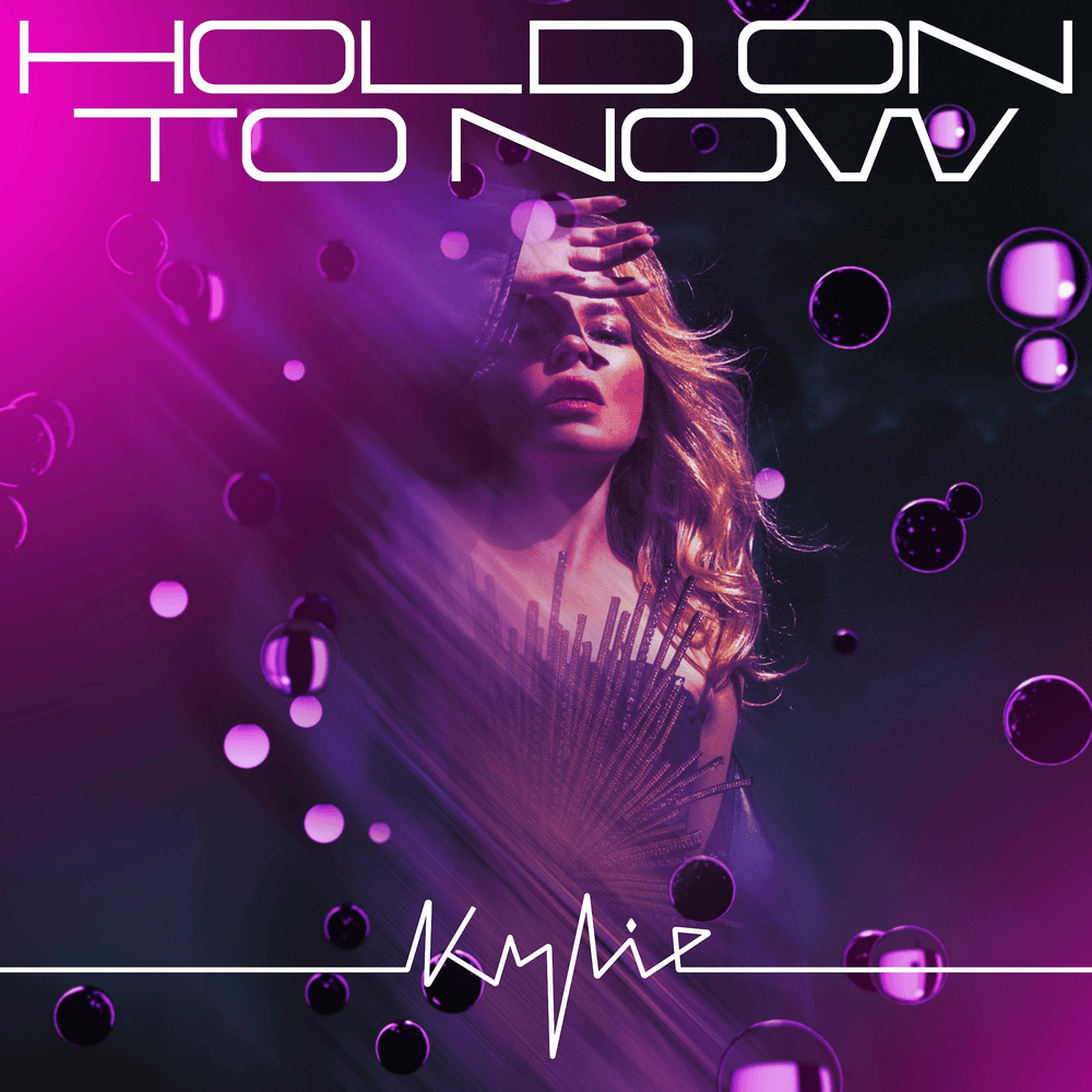 Album cover art for "Hold On To Now" by Kylie Minogue
