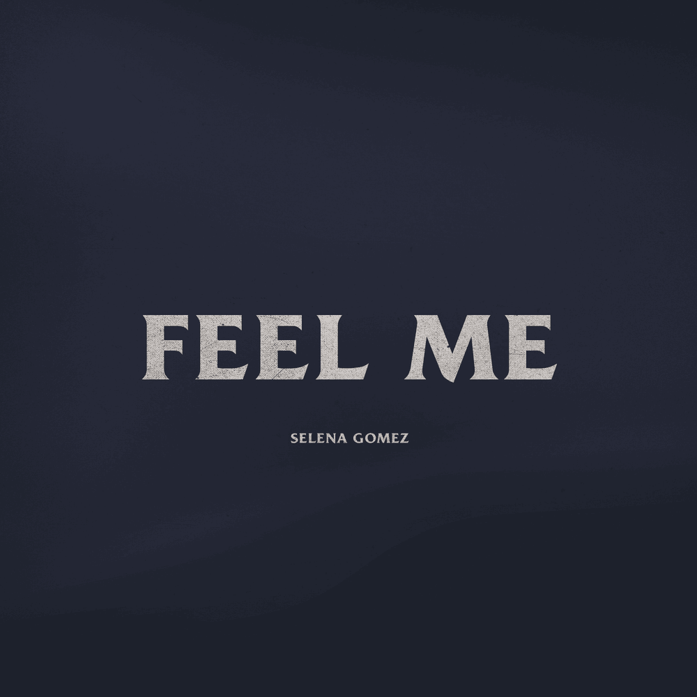 Album cover art for "Feel Me" by Selena Gomez