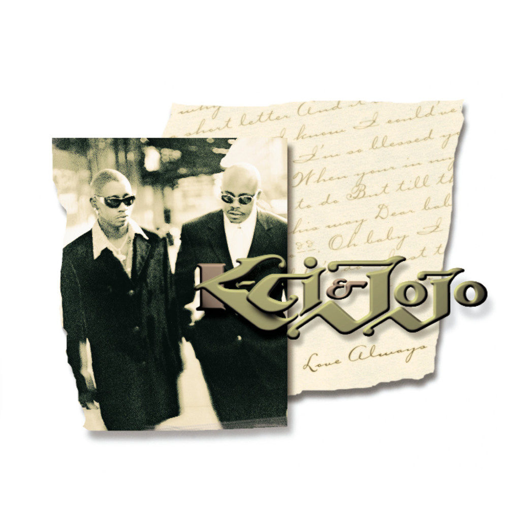 Last Night’s Letter by K-Ci & JoJo