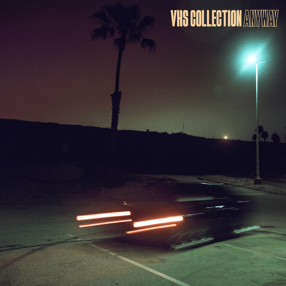 Album cover art for "Anyway" by VHS Collection