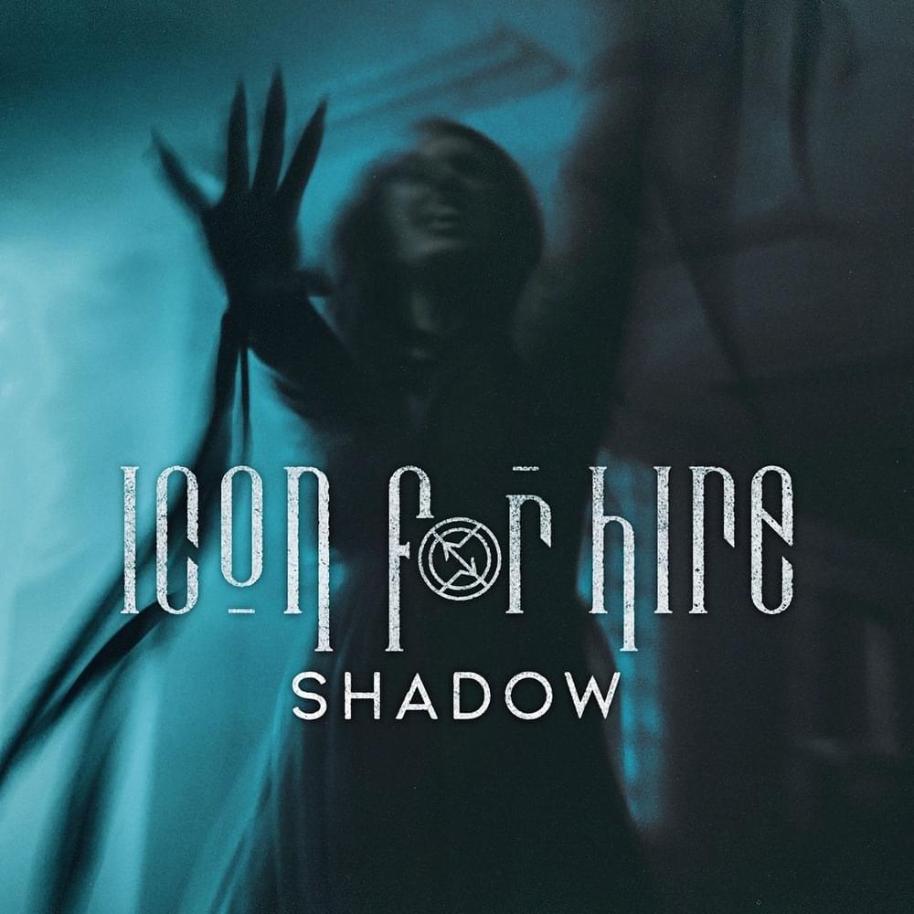Album cover art for "Shadow" by Icon For Hire