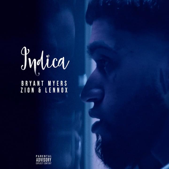 Album cover art for "Indica" by Bryant Myers & Zion & Lennox