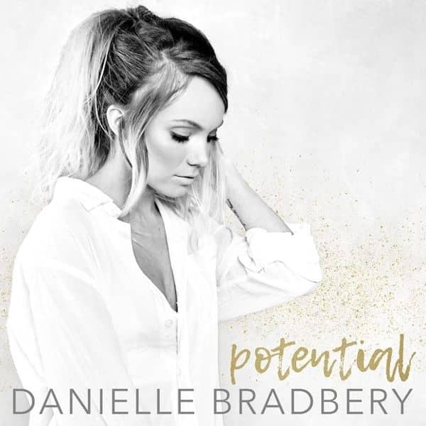 Potential by Danielle Bradbery