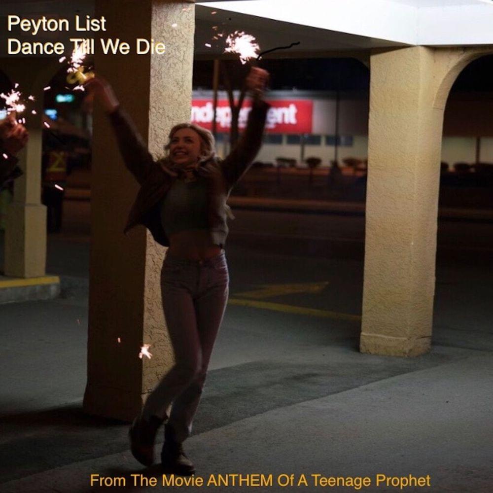 Dance Till We Die by Peyton List