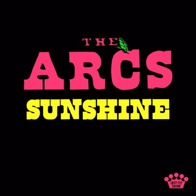 Album cover art for "Sunshine" by The Arcs