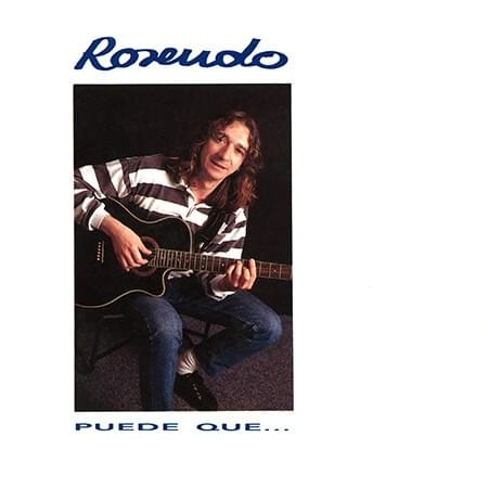 Album cover art for "Puede Que..." by Rosendo