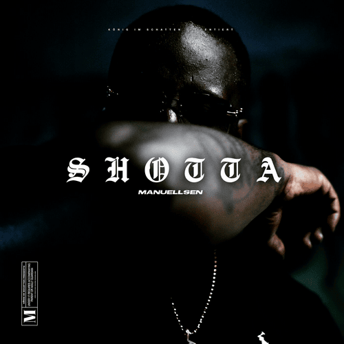 Album cover art for "Shotta" by Manuellsen