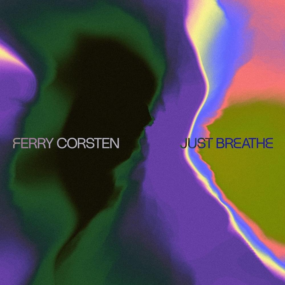 Album cover art for "Just Breathe" by Ferry Corsten