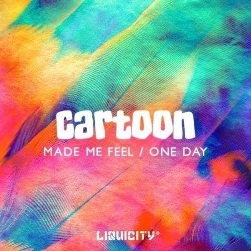 Cover image for Made Me Feel / One Day