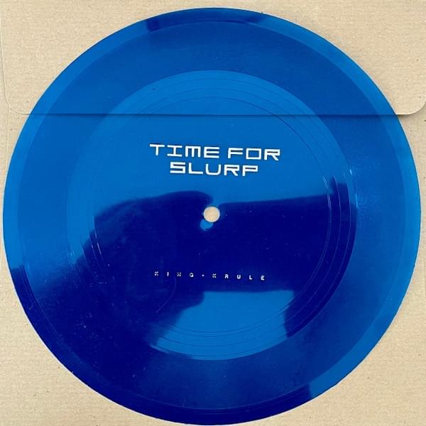 Album cover art for "Time For Slurp" by King Krule