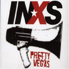 Album cover art for "Pretty Vegas" by INXS