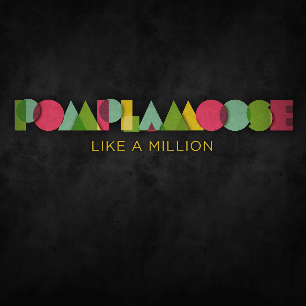 Album cover art for "Like a Million" by Pomplamoose