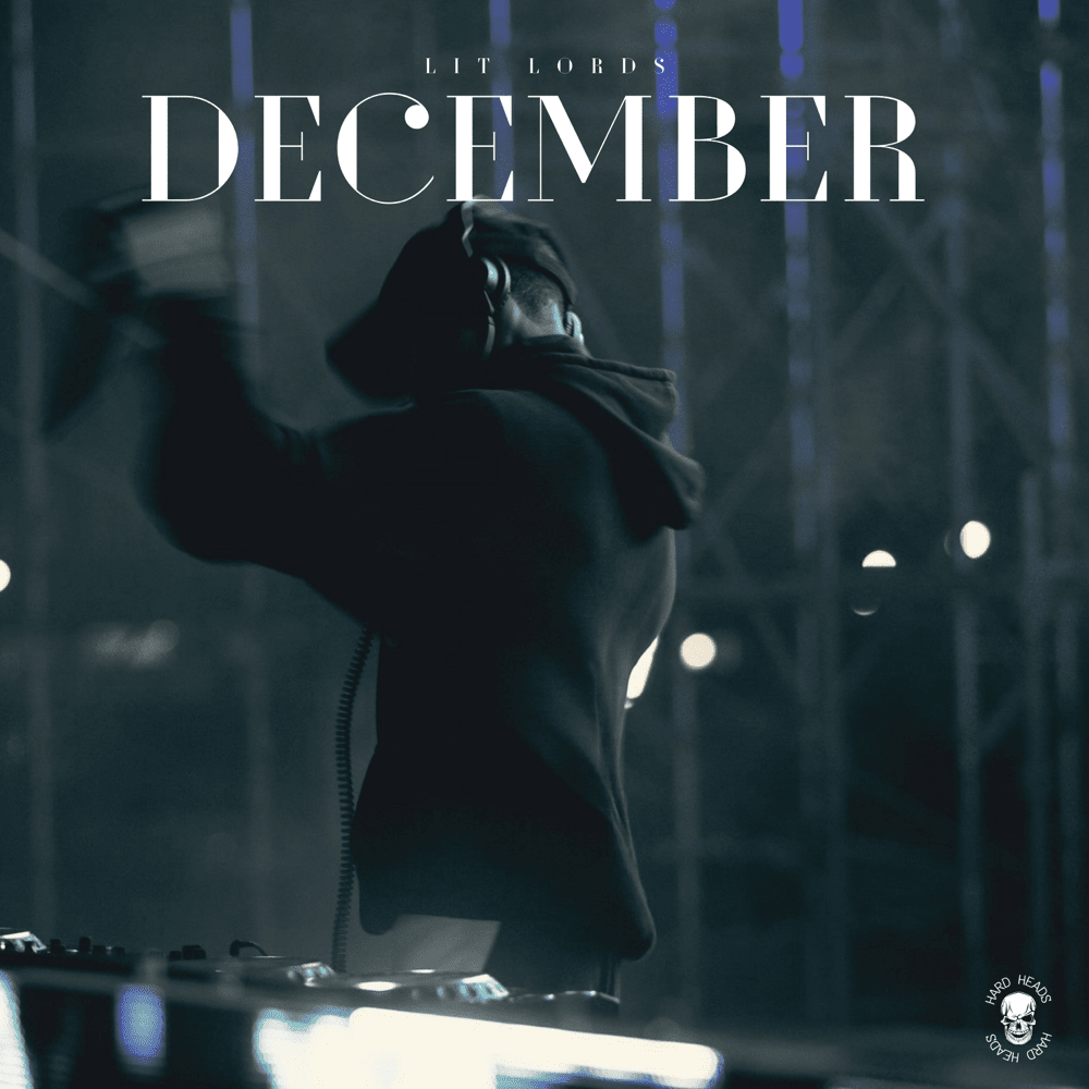December by Lit Lords