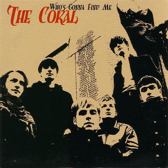 Album cover art for "Who’s Gonna Find Me" by The Coral