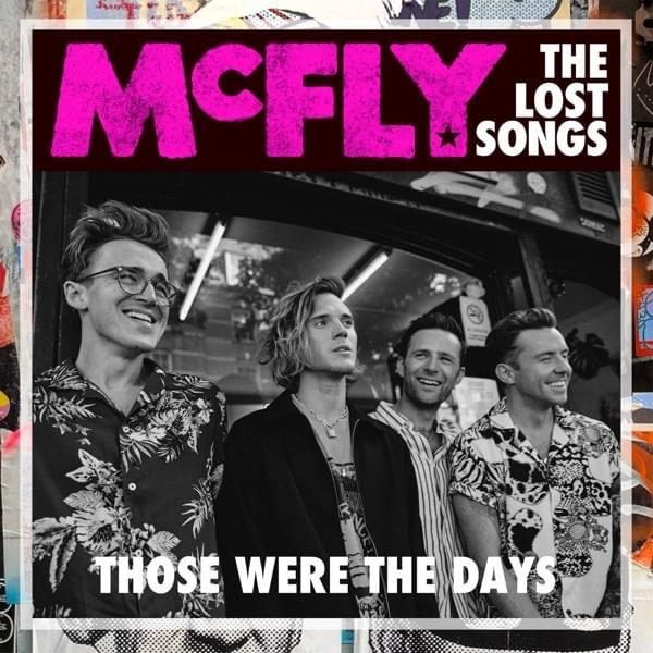 Album cover art for "Those Were the Days (The Lost Songs)" by McFly & Ximena Sariñana