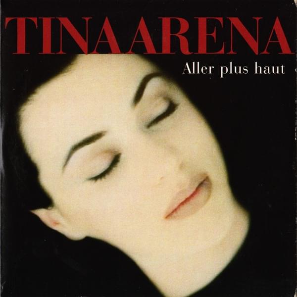 Album cover art for "Aller Plus Haut" by Tina Arena