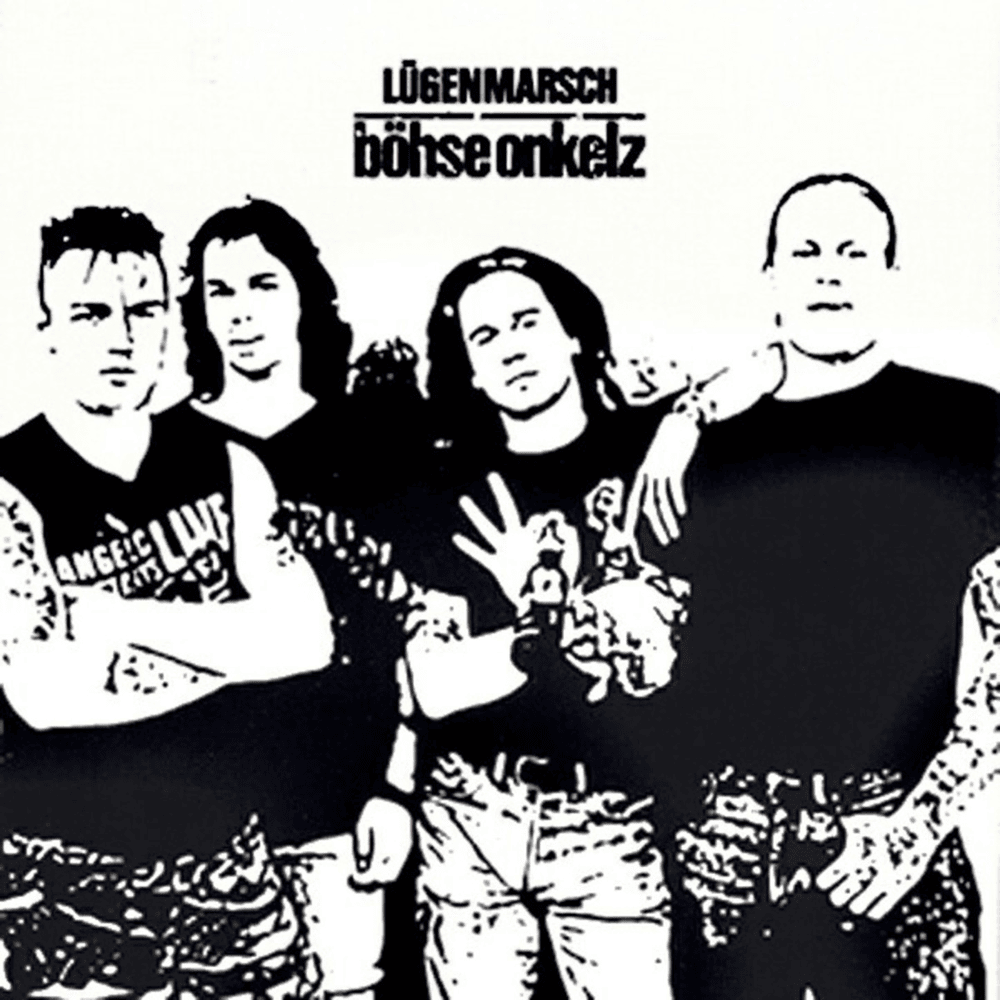 Album cover art for "Lügenmarsch" by Böhse Onkelz