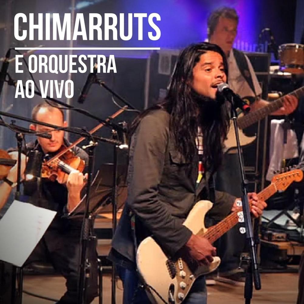 Cover image for Chimarruts e Orquestra ao Vivo
