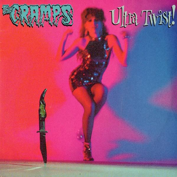 Album cover art for "Ultra Twist!" by The Cramps