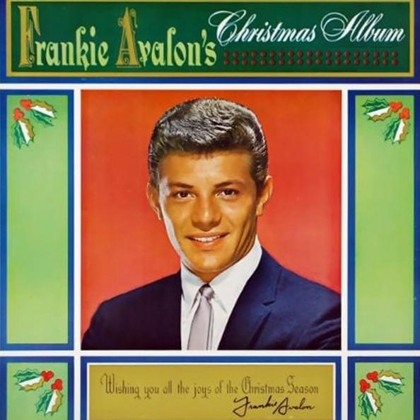You’re All I Want For Christmas by Frankie Avalon