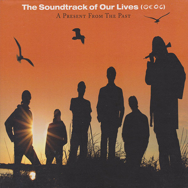 Still Get Around by The Soundtrack Of Our Lives