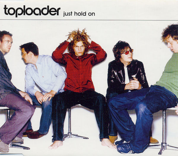 Album cover art for "Just Hold On" by Toploader