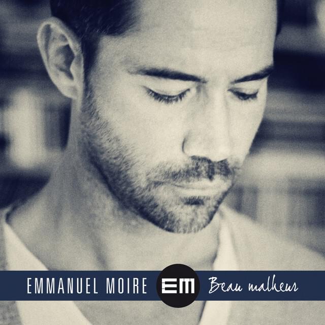 Album cover art for "Beau malheur" by Emmanuel Moire