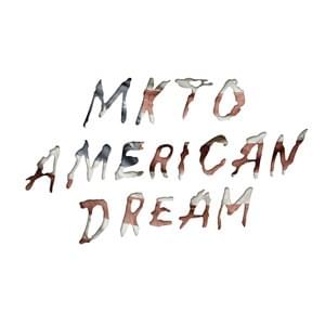 Album cover art for "American Dream" by MKTO