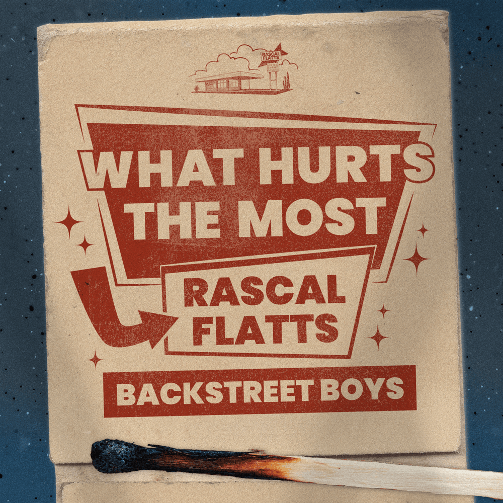 Album cover art for "What Hurts the Most" by Rascal Flatts