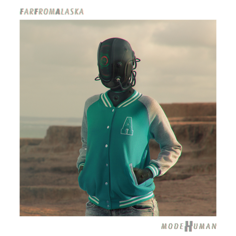 ModeHuman Pt 1 by Far From Alaska
