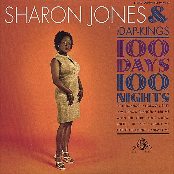 Album cover art for "100 Days, 100 Nights" by Sharon Jones & The Dap-Kings