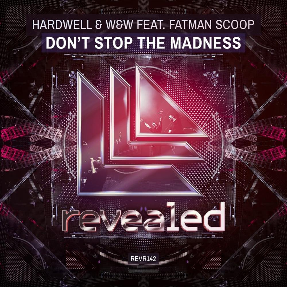 Album cover art for "Don’t Stop the Madness" by Hardwell & Fatman Scoop