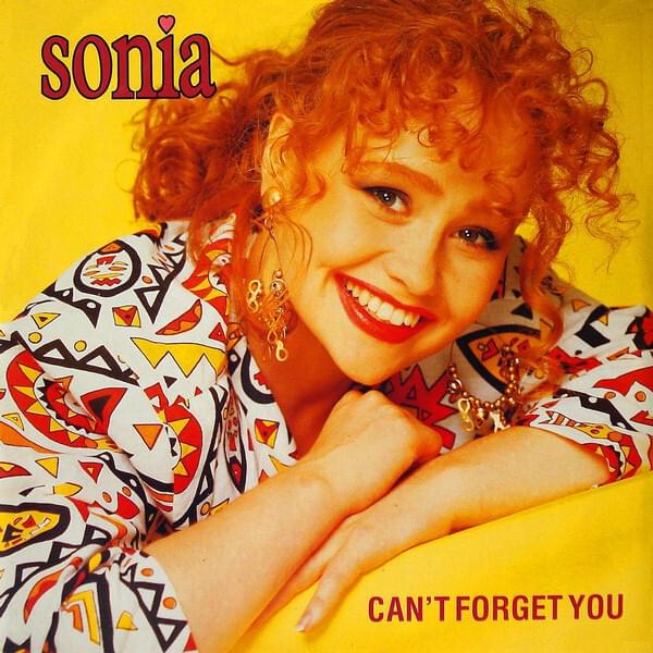 Album cover art for "Can’t Forget You" by Sonia (UK)