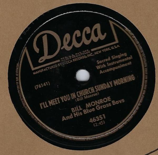 Album cover art for "I’ll Meet You In Church Sunday Morning" by Bill Monroe