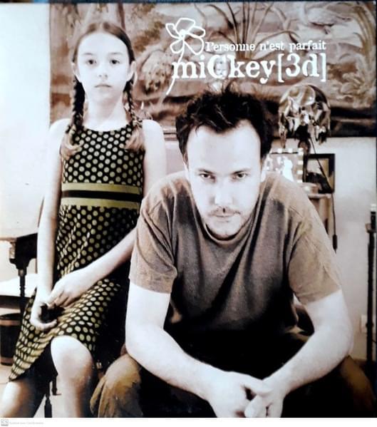 Album cover art for "Personne n’est parfait" by Mickey 3D