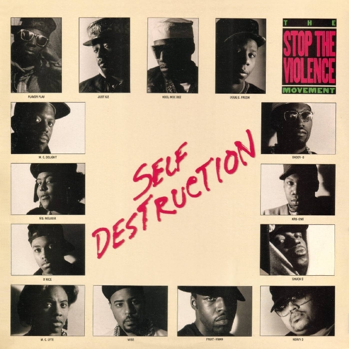 Album cover art for "Self Destruction" by The Stop the Violence Movement & Boogie Down Productions & Public Enemy & Stetsasonic & MC Lyte & Kool Moe Dee & Heavy D & Doug E. Fresh & Just-Ice (Rap)