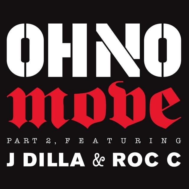 Album cover art for "Move Part 2" by Oh No & J Dilla & Roc C
