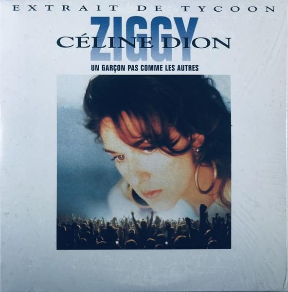 Album cover art for "Un garçon pas comme les autres (Ziggy)" by Céline Dion